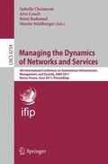 Chrisment / Couch / Badonnel |  Managing the Dynamics of Networks and Services | Buch |  Sack Fachmedien