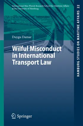 Damar |  Wilful Misconduct in International Transport Law | eBook | Sack Fachmedien