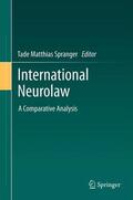 Spranger |  International Neurolaw | Buch |  Sack Fachmedien