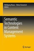Kowatsch / Maass |  Semantic Technologies in Content Management Systems | Buch |  Sack Fachmedien