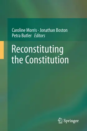 Morris / Boston / Butler |  Reconstituting the Constitution | Buch |  Sack Fachmedien