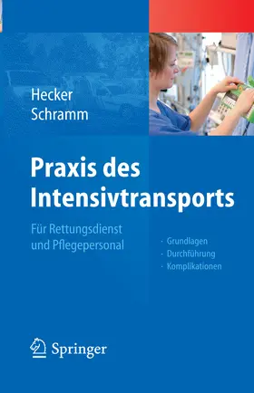 Hecker / Schramm | Praxis des Intensivtransports | E-Book | sack.de