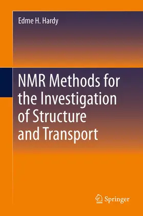 Hardy | NMR Methods for the Investigation of Structure and Transport | E-Book | www.sack.de