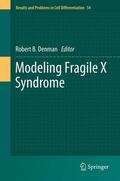 Denman |  Modeling Fragile X Syndrome | eBook | Sack Fachmedien