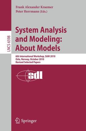 Kraemer / Herrmann | System Analysis and Modeling: About Models | Buch | 978-3-642-21651-0 | sack.de
