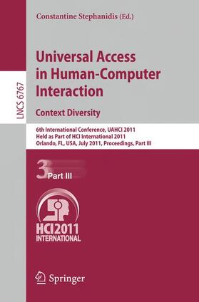 Stephanidis |  Universal Access in Human-Computer Interaction. Context | Buch |  Sack Fachmedien
