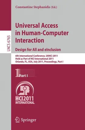 Stephanidis |  Universal Access in Human-Computer Interaction. Design for All and eInclusion | Buch |  Sack Fachmedien