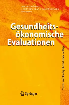 Graf von der Schulenburg / Schöffski |  Gesundheitsökonomische Evaluationen | Buch |  Sack Fachmedien