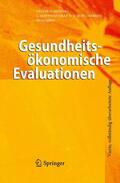 Graf von der Schulenburg / Schöffski |  Gesundheitsökonomische Evaluationen | Buch |  Sack Fachmedien
