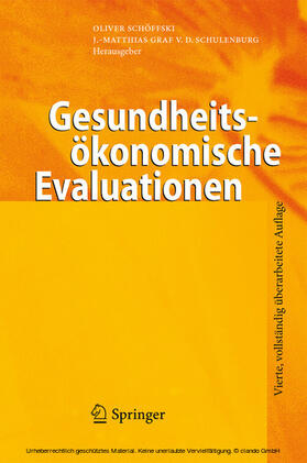 Schöffski / Graf von der Schulenburg | Gesundheitsökonomische Evaluationen | E-Book | sack.de