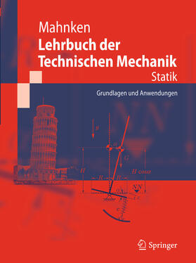 Mahnken | Lehrbuch der Technischen Mechanik - Statik | E-Book | sack.de
