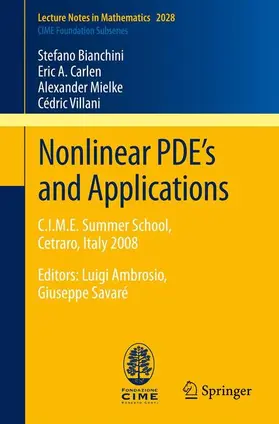 Bianchini / Villani / Carlen |  Nonlinear PDE's and Applications | Buch |  Sack Fachmedien