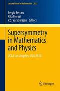 Ferrara / Varadarajan / Fioresi |  Supersymmetry in Mathematics and Physics | Buch |  Sack Fachmedien