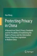 Wang |  Protecting Privacy in China | eBook | Sack Fachmedien