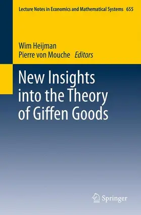 Mouche / Heijman |  New Insights into the Theory of Giffen Goods | Buch |  Sack Fachmedien