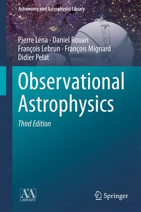 Léna / Rouan / Lebrun | Observational Astrophysics | Buch | 978-3-642-21814-9 | sack.de