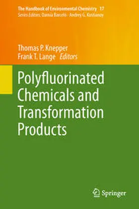 Knepper / Lange |  Polyfluorinated Chemicals and Transformation Products | eBook | Sack Fachmedien