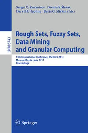 Kuznetsov / Slezak / Slezak | Rough Sets, Fuzzy Sets, Data Mining and Granular Computing | E-Book | sack.de