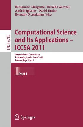 Murgante / Gervasi / Iglesias |  Computational Science and Its Applications - ICCSA 2011 | Buch |  Sack Fachmedien