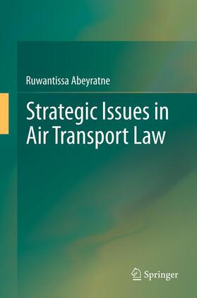 Abeyratne | Strategic Issues in Air Transport | Buch | 978-3-642-21959-7 | sack.de