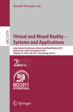 Shumaker |  Virtual and Mixed Reality - Systems and Applications | Buch |  Sack Fachmedien