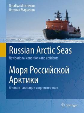Marchenko | Russian Arctic Seas | Buch | 978-3-642-22124-8 | sack.de