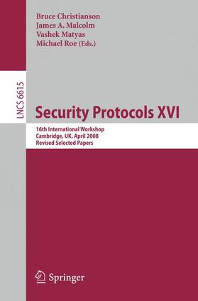 Christianson / Malcolm / Matyas |  Security Protocols XVI | Buch |  Sack Fachmedien