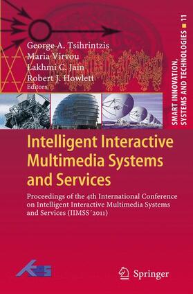 Tsihrintzis / Howlett / Virvou |  Intelligent Interactive Multimedia Systems and Services | Buch |  Sack Fachmedien