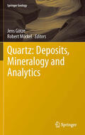 Götze / Möckel |  Quartz: Deposits, Mineralogy and Analytics | eBook | Sack Fachmedien