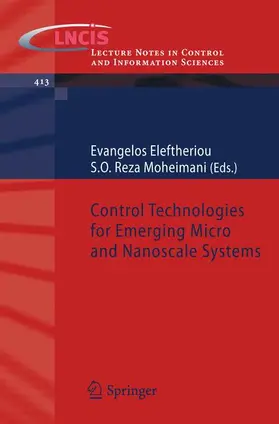 Moheimani / Eleftheriou | Control Technologies for Emerging Micro and Nanoscale Systems | Buch | 978-3-642-22172-9 | sack.de