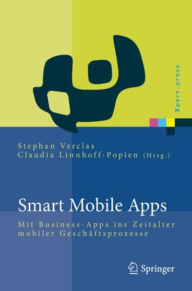 Linnhoff-Popien / Verclas | Smart Mobile Apps | Buch | 978-3-642-22258-0 | sack.de