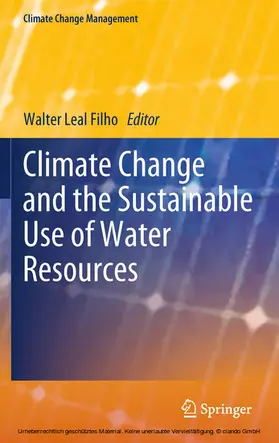 Leal Filho |  Climate Change and the Sustainable Use of Water Resources | eBook | Sack Fachmedien