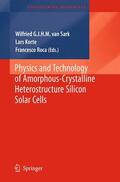 Roca / Korte |  Physics and Technology of Amorphous-Crystalline Heterostructure Silicon Solar Cells | Buch |  Sack Fachmedien