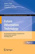 Park / Yang / Lee |  Future Information Technology | Buch |  Sack Fachmedien
