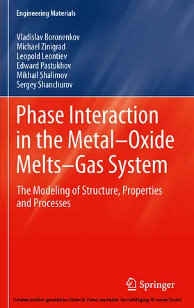 Boronenkov / Zinigrad / Leontiev | Phase Interaction in the Metal - Oxide Melts - Gas -System | E-Book | www.sack.de