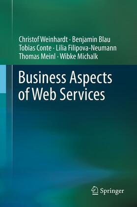 Weinhardt / Blau / Conte | Business Aspects of Web Services | E-Book | sack.de