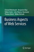 Weinhardt / Blau / Conte |  Business Aspects of Web Services | eBook | Sack Fachmedien