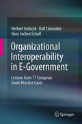 Kubicek / Cimander / Scholl |  Organizational Interoperability in E-Government | eBook | Sack Fachmedien