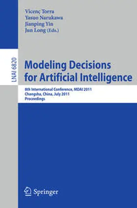 Torra / Narukawa / Yin |  Modeling Decision for Artificial Intelligence | eBook | Sack Fachmedien