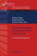 Varga / Hansson / Puyou |  Optimization Based Clearance of Flight Control Laws | Buch |  Sack Fachmedien