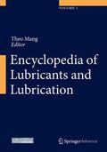 Mang |  Encyclopedia of Lubricants and Lubrication | Buch |  Sack Fachmedien