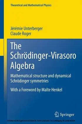 Unterberger / Roger | The Schrödinger-Virasoro Algebra | E-Book | sack.de