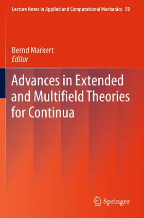 Markert | Advances in Extended and Multifield Theories for Continua | E-Book | sack.de