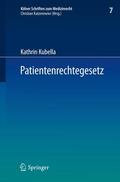 Kubella |  Patientenrechtegesetz | Buch |  Sack Fachmedien