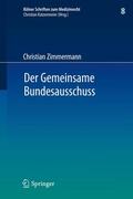 Zimmermann |  Der Gemeinsame Bundesausschuss | Buch |  Sack Fachmedien