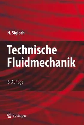 Sigloch |  Technische Fluidmechanik | eBook | Sack Fachmedien