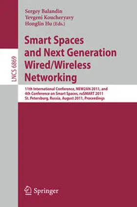 Balandin / Koucheryavy / Hu |  Smart Spaces and Next Generation Wired/Wireless Networking | eBook | Sack Fachmedien