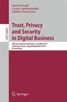 Furnell / Lambrinoudakis / Pernul |  Trust, Privacy and Security in Digital Business | Buch |  Sack Fachmedien