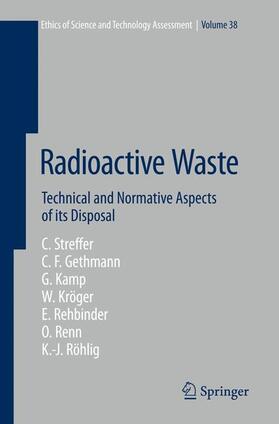 Streffer / Gethmann / Renn | Radioactive Waste | Buch | 978-3-642-22924-4 | sack.de