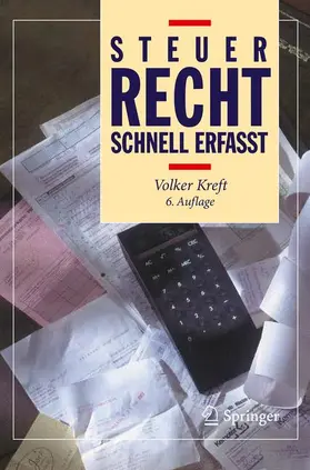 Kreft |  Steuerrecht - Schnell erfasst | Buch |  Sack Fachmedien